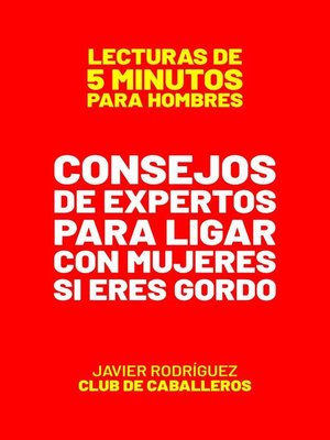 cover image of Consejos De Expertos Para Ligar Con Mujeres Si Eres Gordo